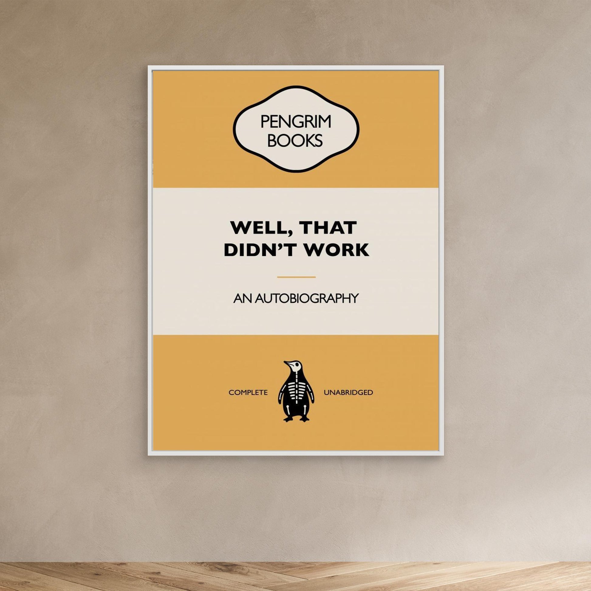 Well That Didnt Work - Funny Vintage Book Cover - Sarcastic Self Help - Yellow 