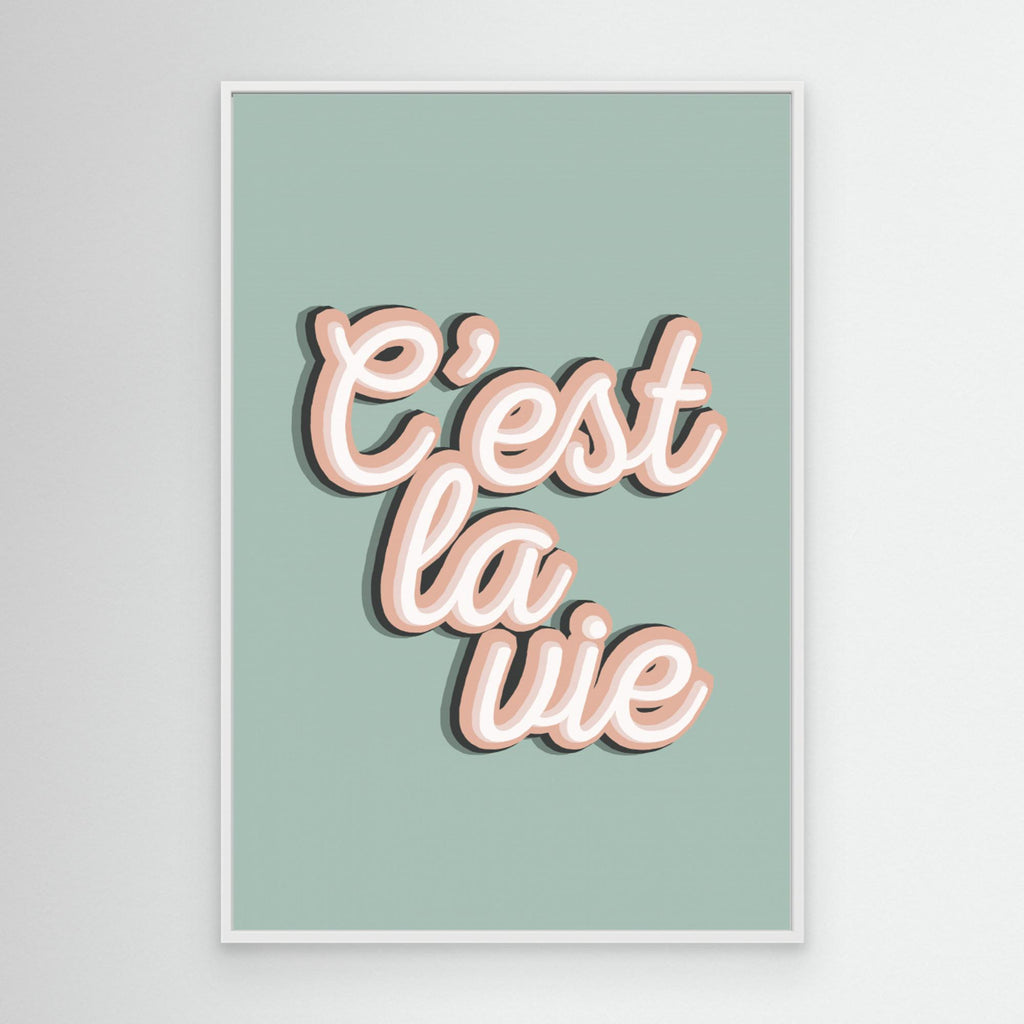 C'est La Vie 