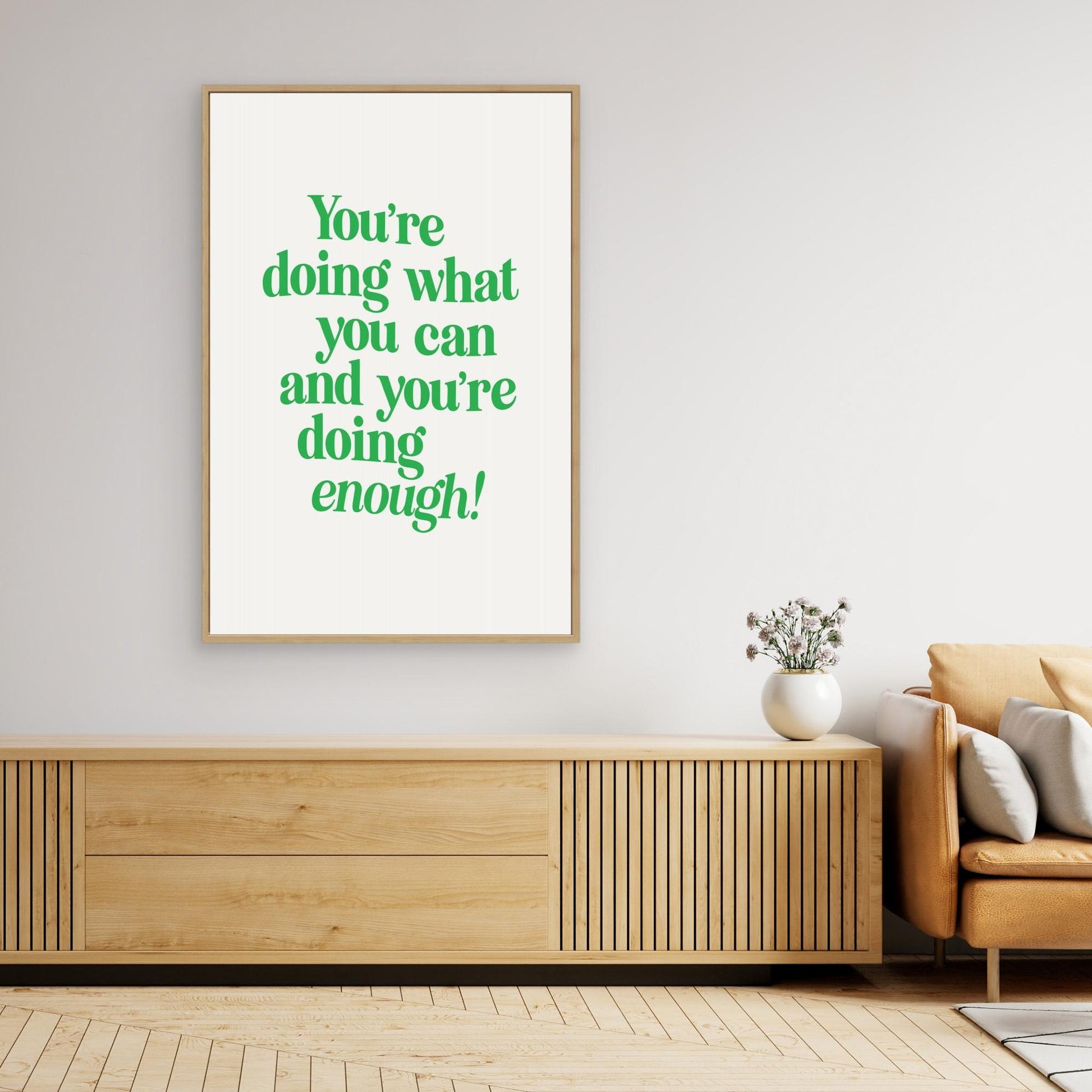 You're Doing What You Can and You're Doing Enough 