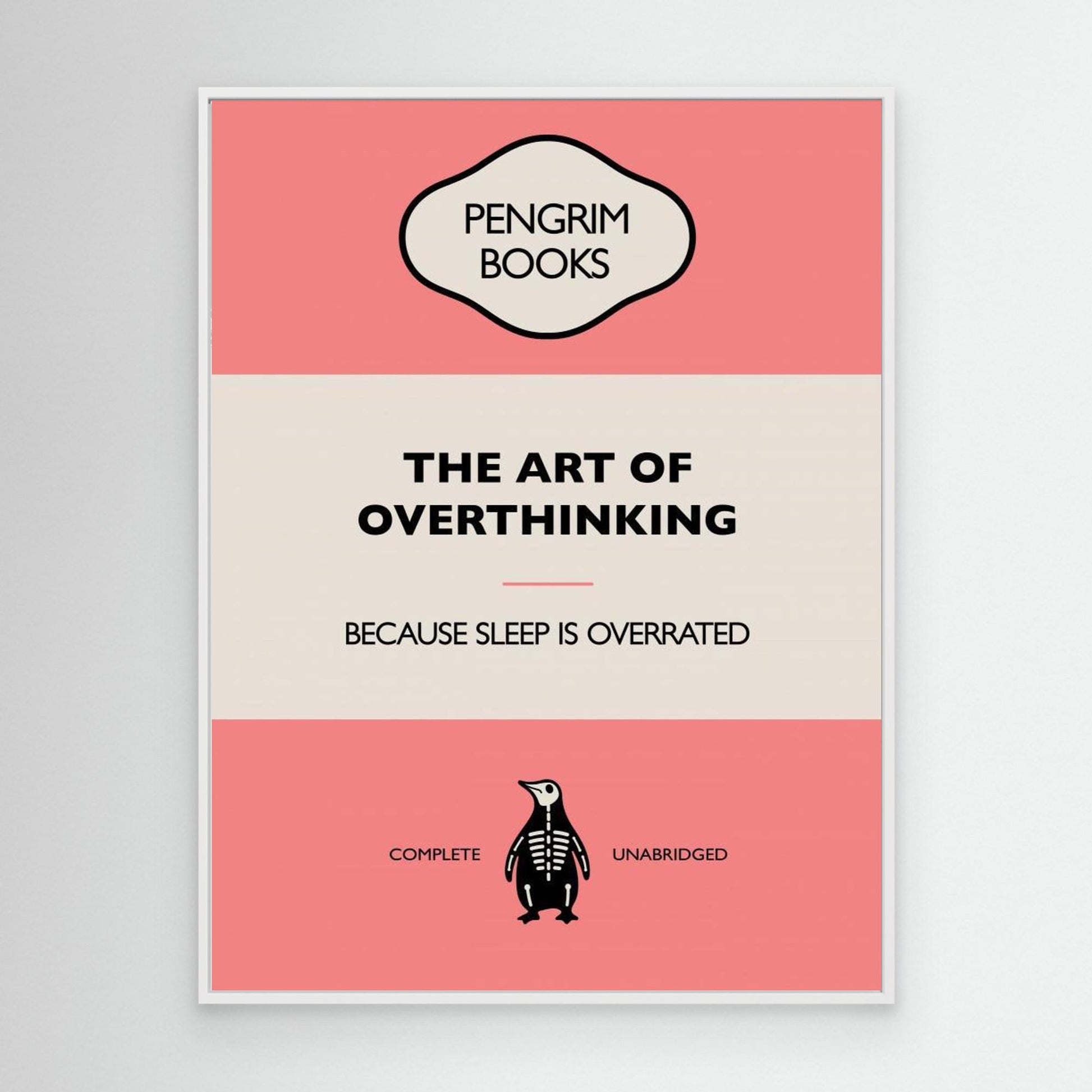 The Art of Overthinking - Funny Vintage Book Cover - Sarcastic Self Help- 