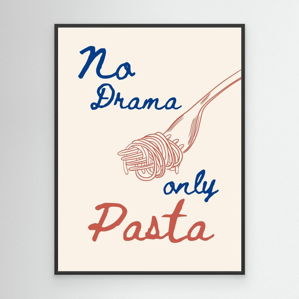 No drama only pasta 