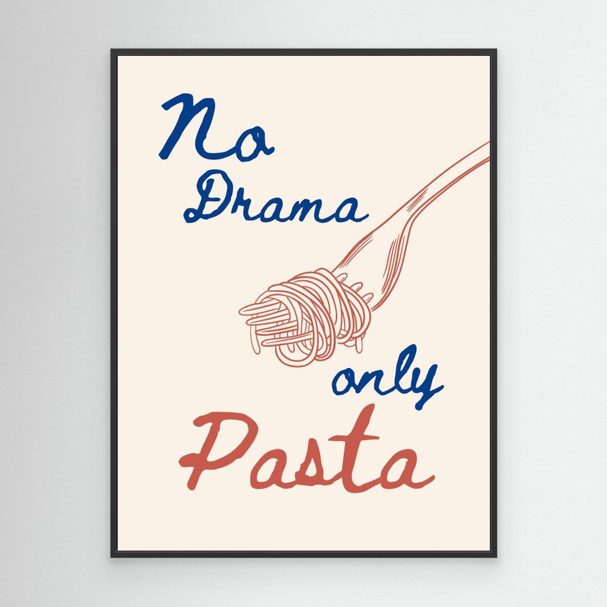 No drama only pasta 