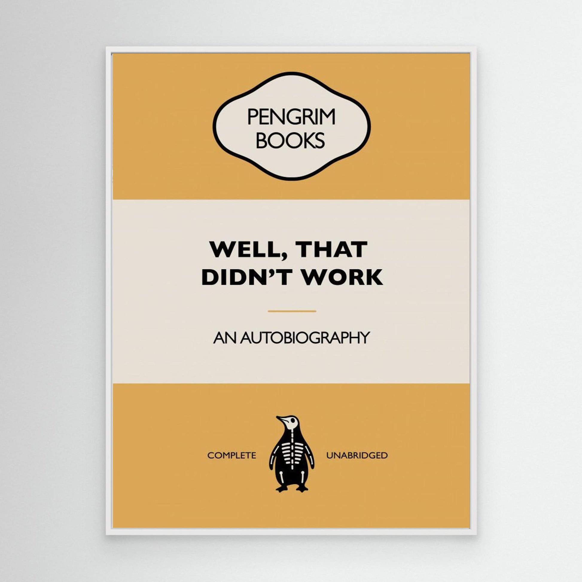 Well That Didnt Work - Funny Vintage Book Cover - Sarcastic Self Help - Yellow 