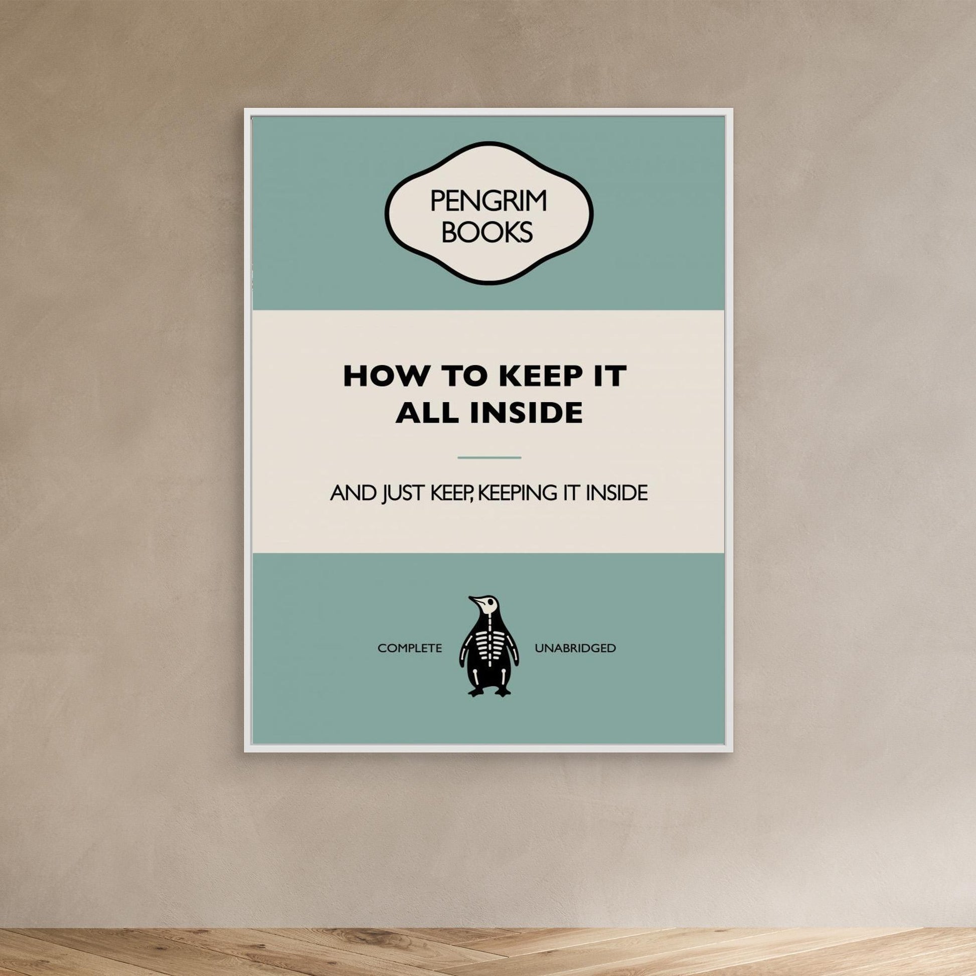 How To Keep It All Inside - Funny Vintage Book Cover - Sarcastic Self Help - Blue