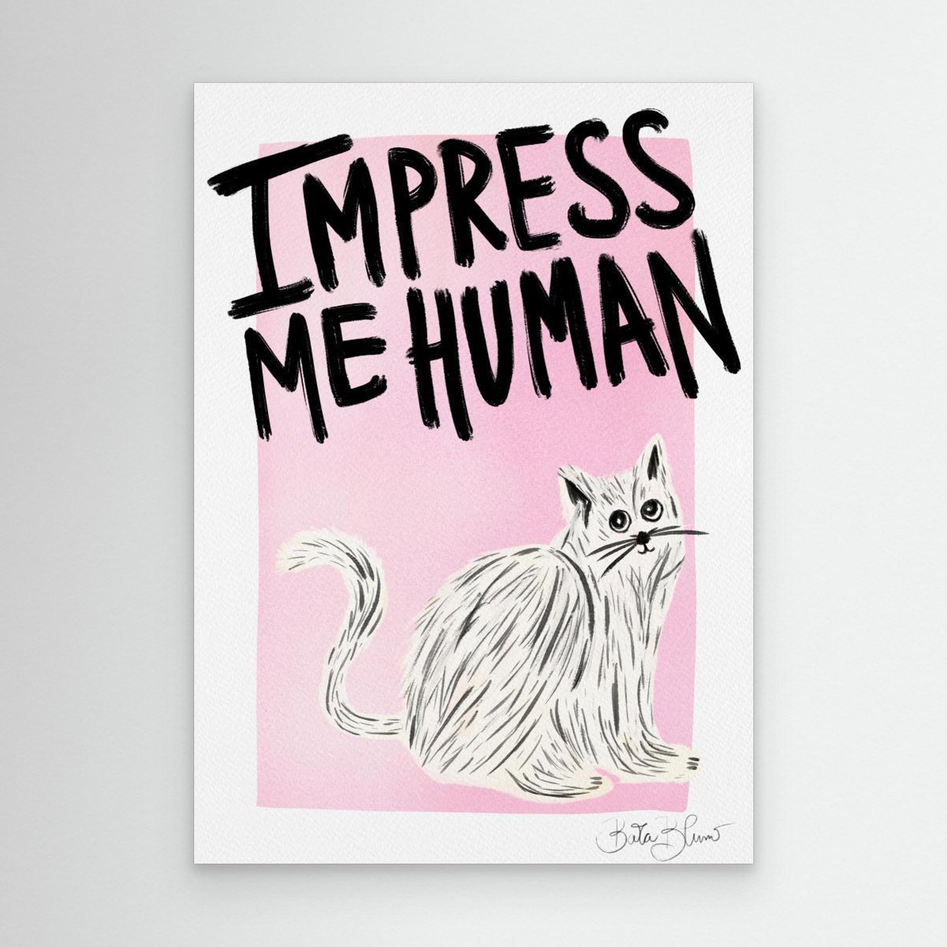 Cat Owner - Impress Me Human 