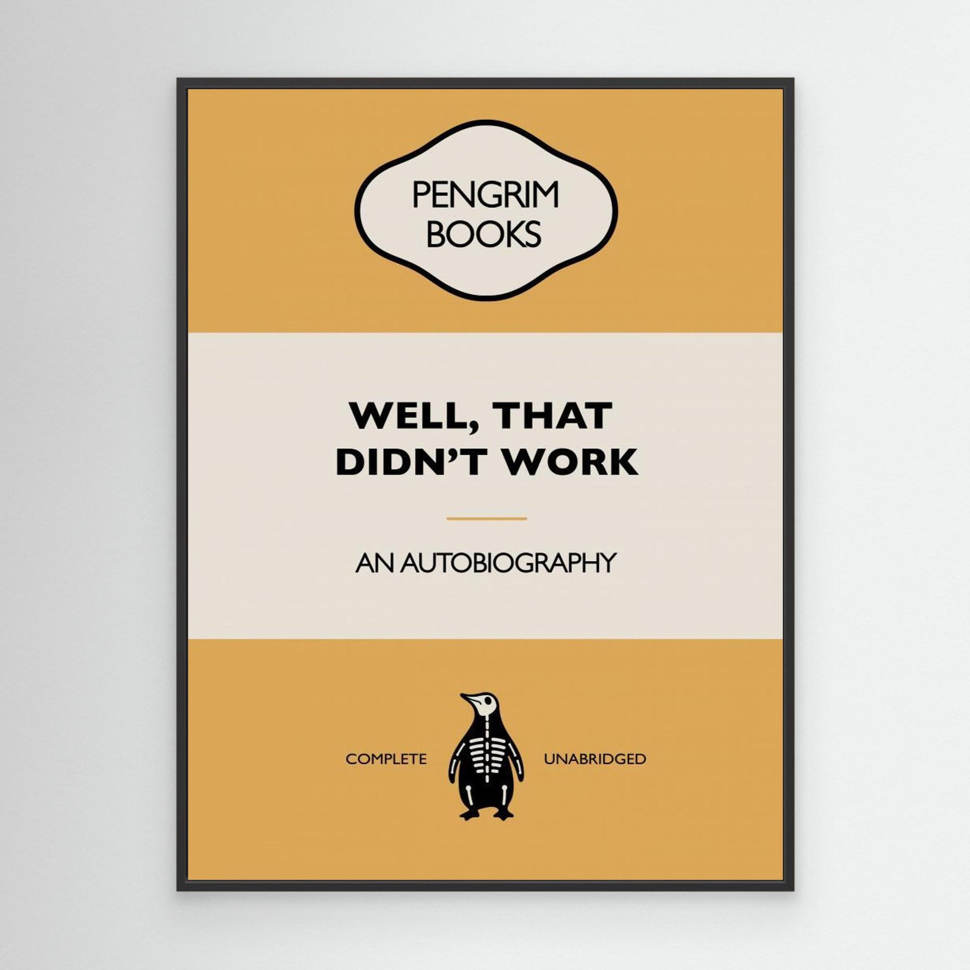 Well That Didnt Work - Funny Vintage Book Cover - Sarcastic Self Help - Yellow 
