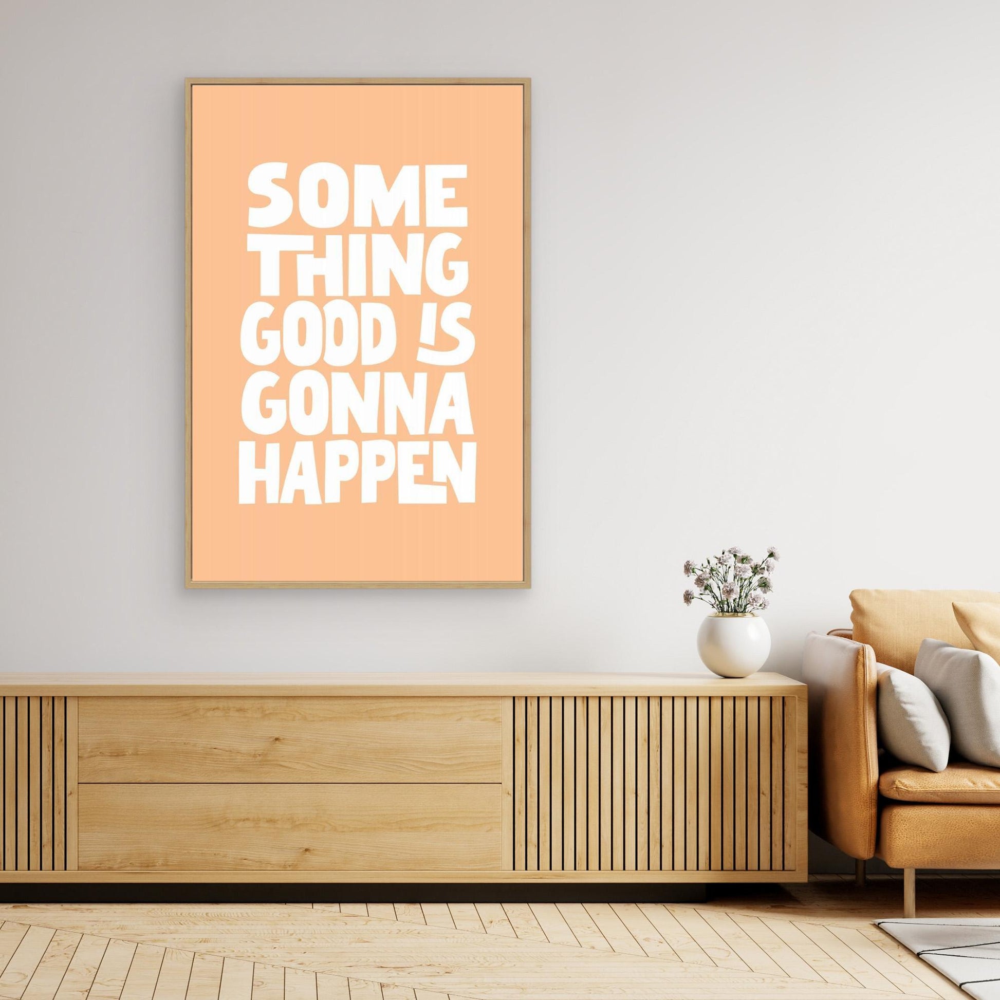 Something Good Is Gonna Happen Pantone Peach Fuzz Pictufy Collection 