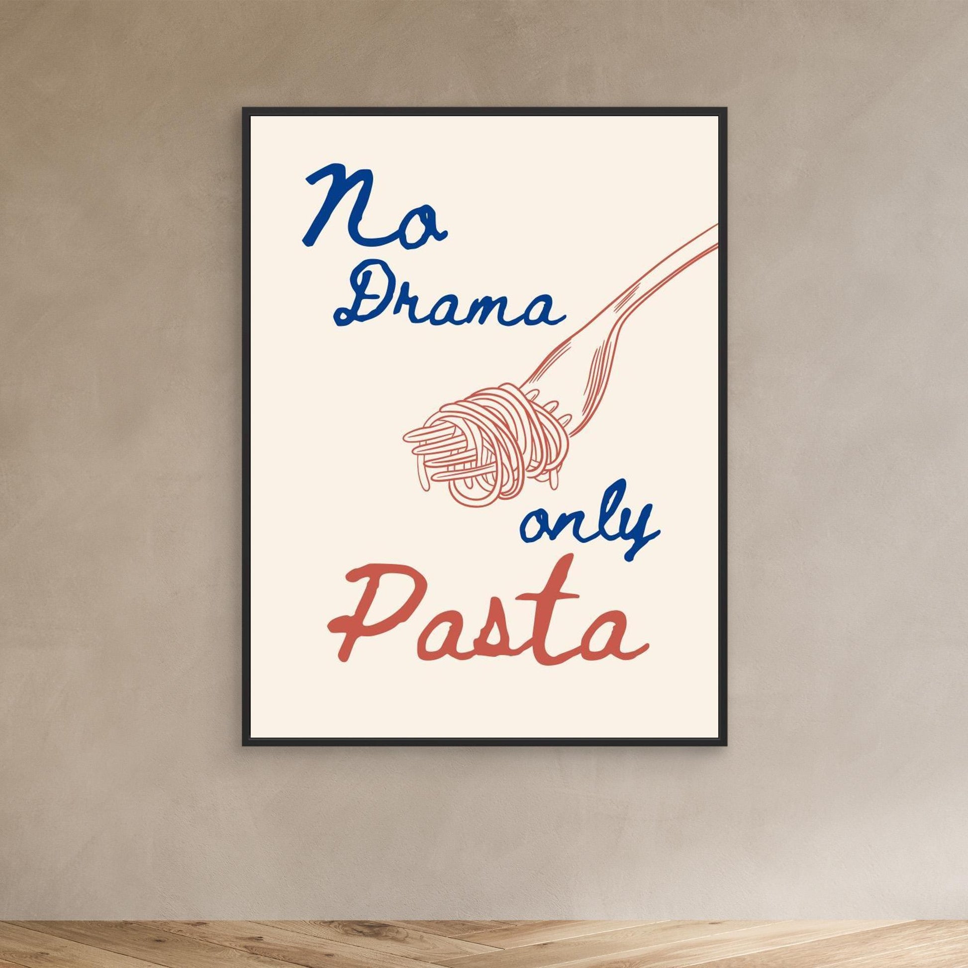 No drama only pasta 