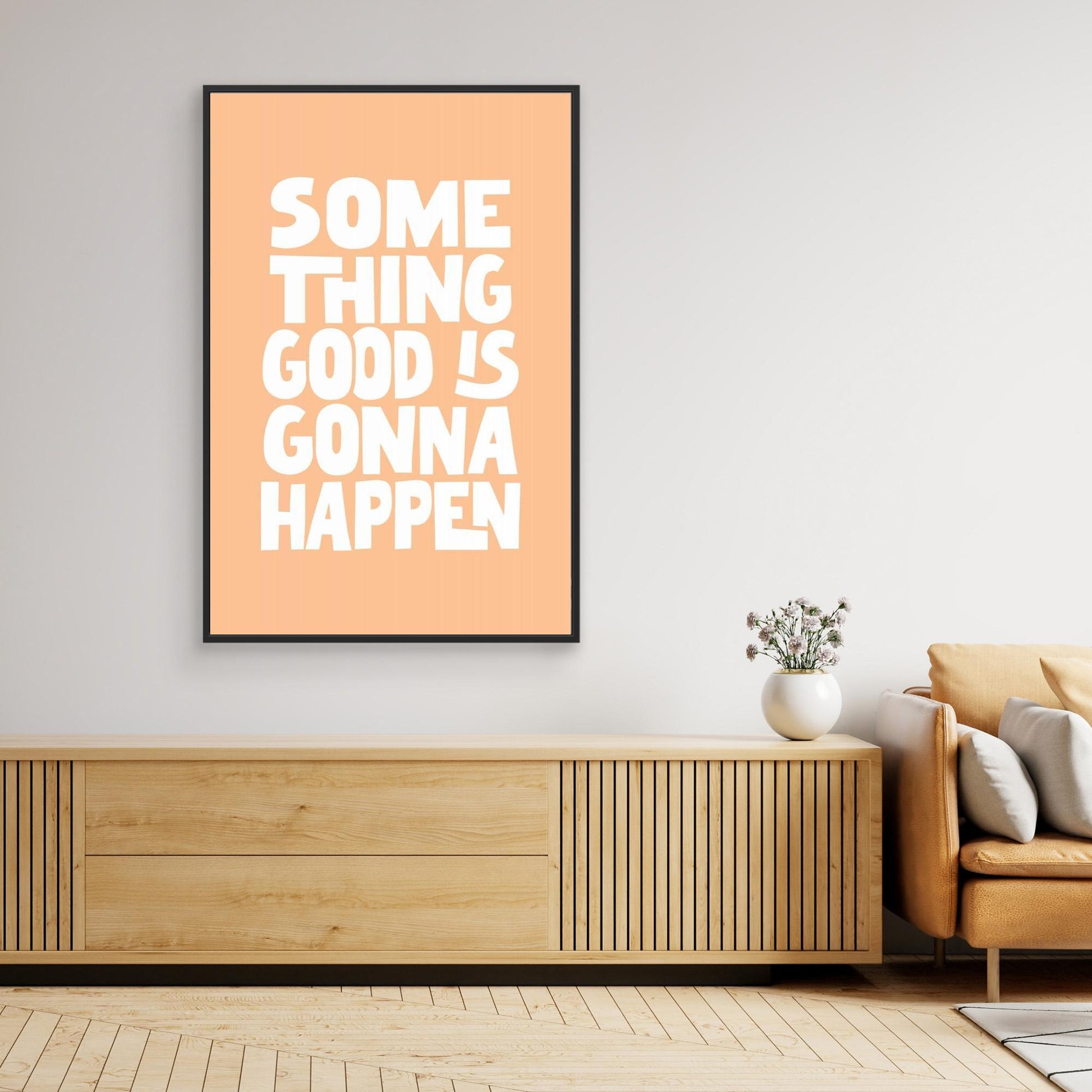 Something Good Is Gonna Happen Pantone Peach Fuzz Pictufy Collection 