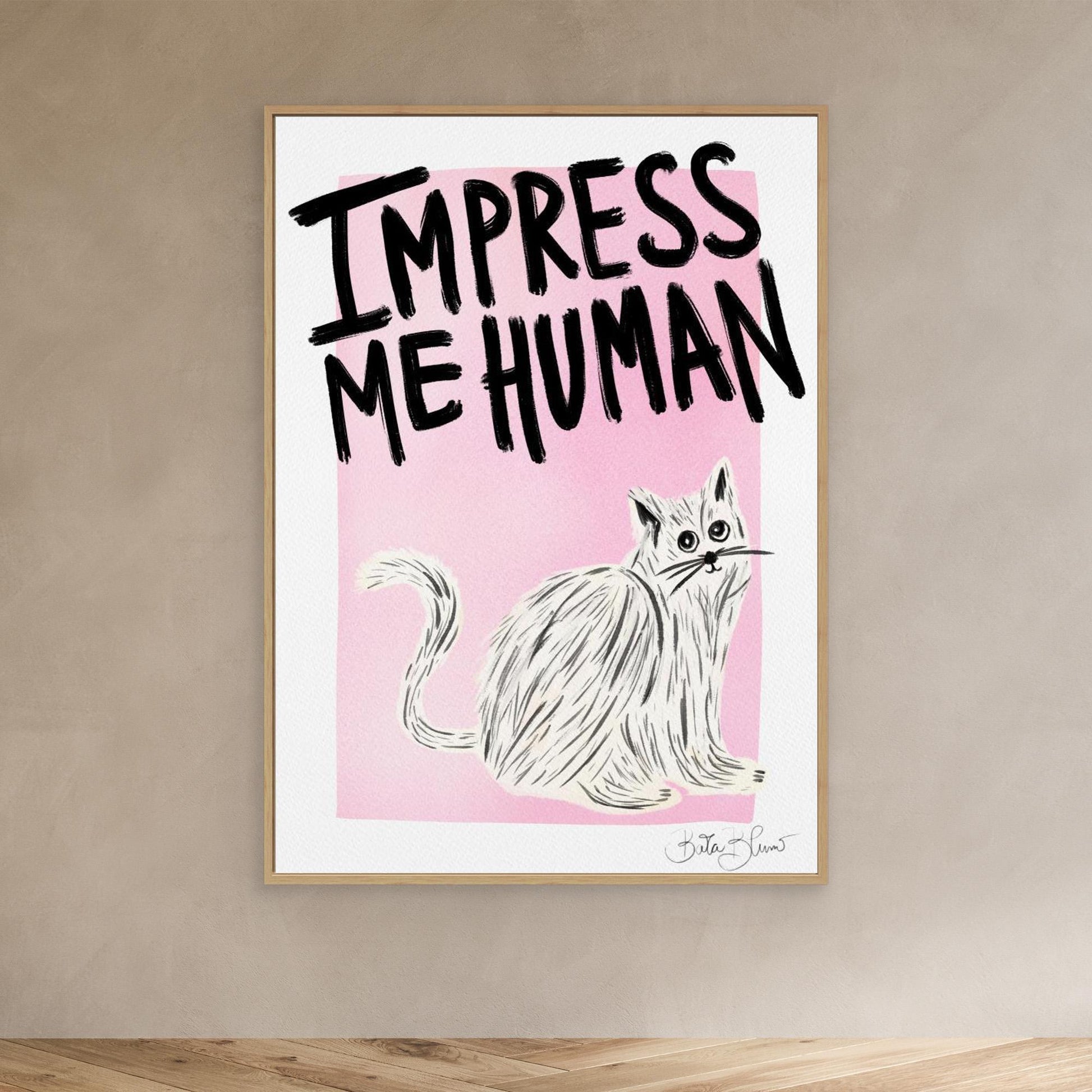 Cat Owner - Impress Me Human 