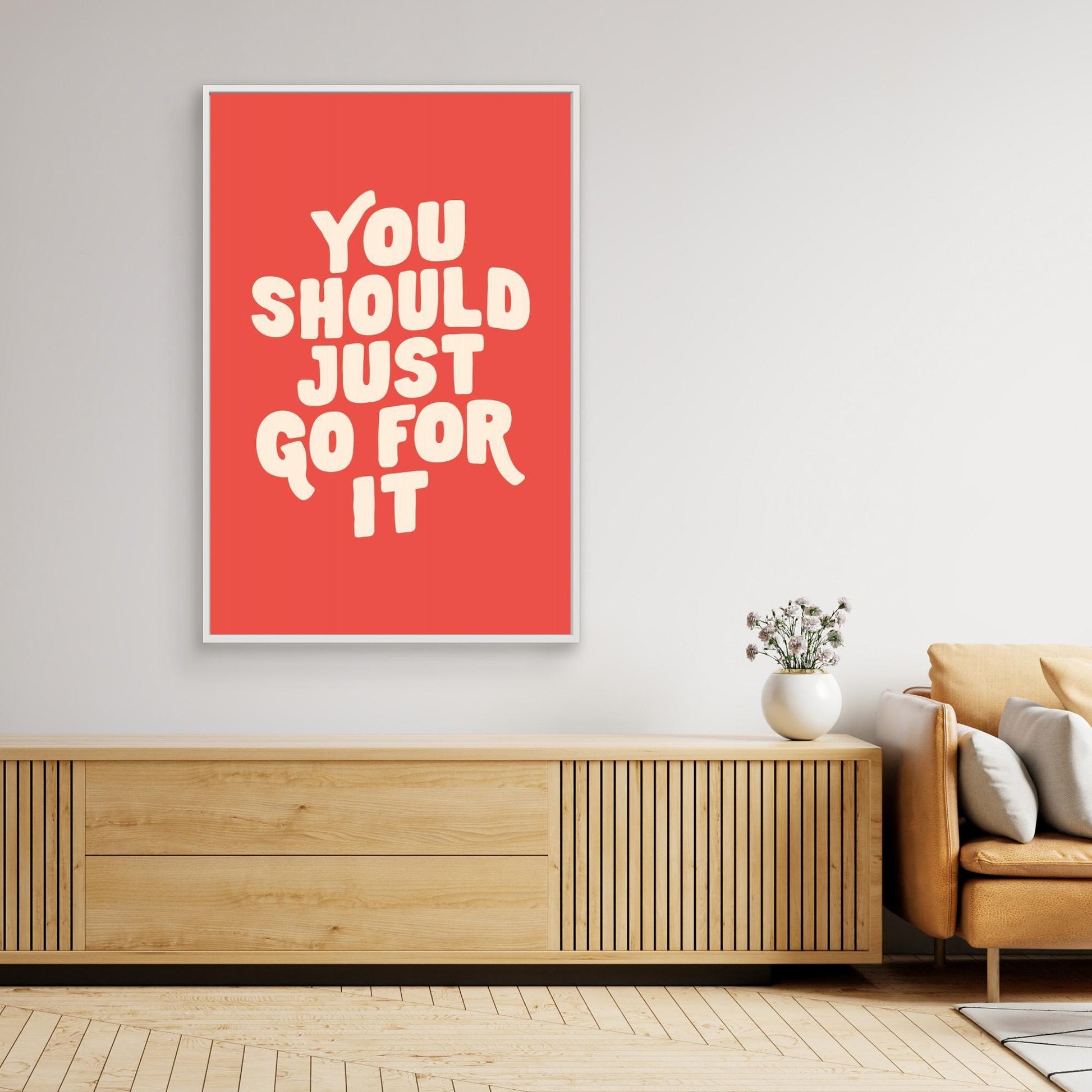 You Should Just Go for It 