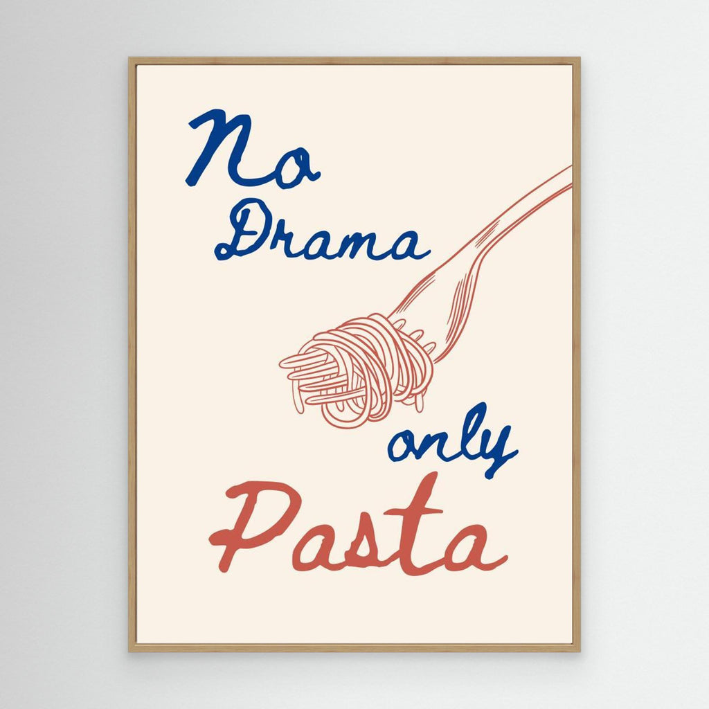 No drama only pasta 