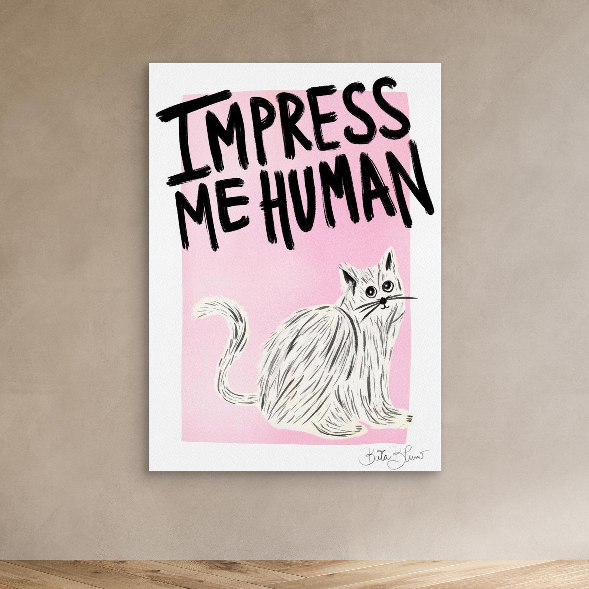 Cat Owner - Impress Me Human 