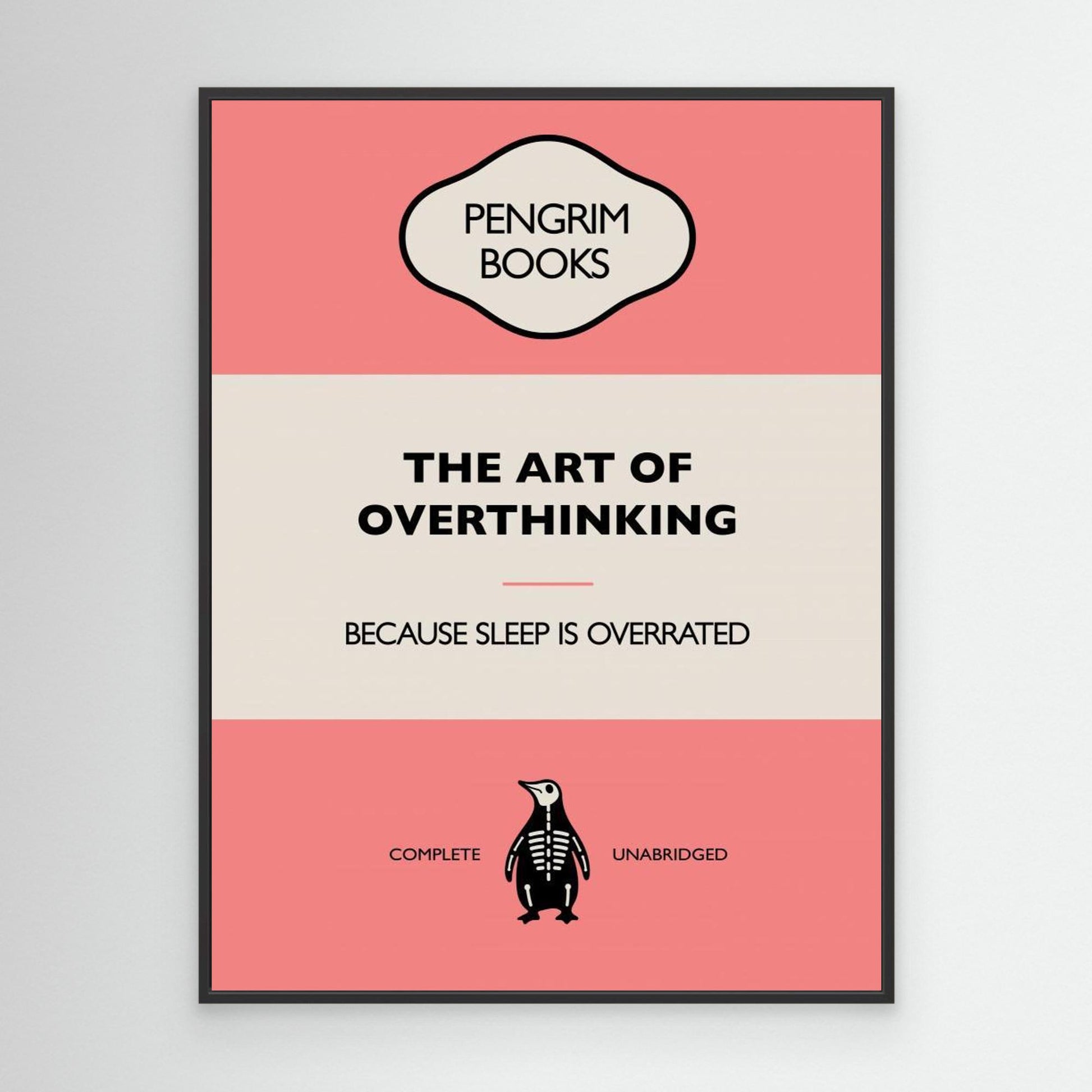 The Art of Overthinking - Funny Vintage Book Cover - Sarcastic Self Help- 